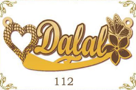Design 112 — Dalal, a custom gold name plate cut by Royal Jewelry