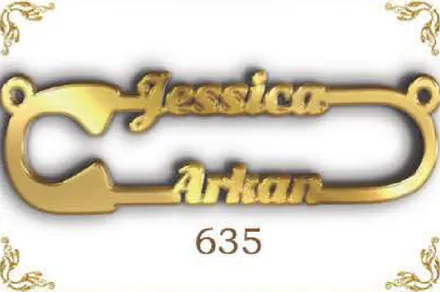 Design 635 — Jessica, Arkan, a custom gold name plate cut by Royal Jewelry